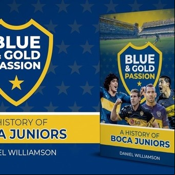"Boca es el más grande del mundo", dice Daniel Williamson, autor del primer libro en inglés sobre el club