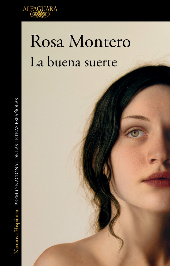 "La buena suerte", de Rosa Montero.