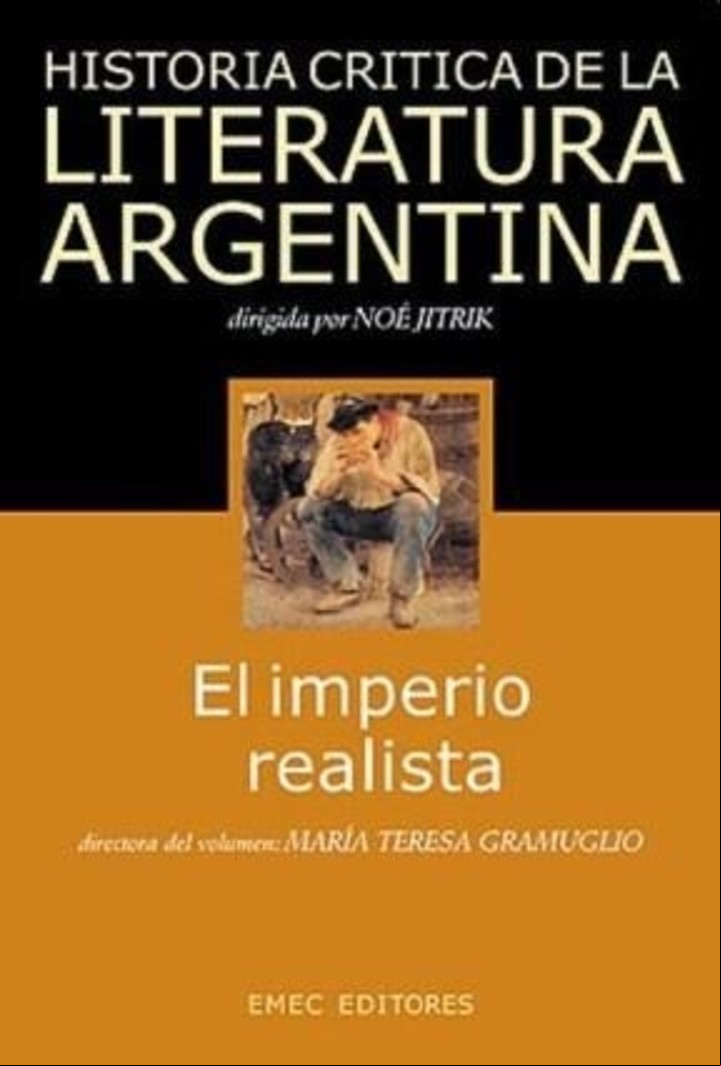 Uno de los tomos de "Historia crítica de la literatura argentina", de Noé Jiitrik.
