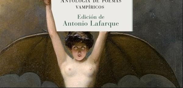 ‘La sombra de Drácula’, una antología que revela la comunión entre vampiros y poetas