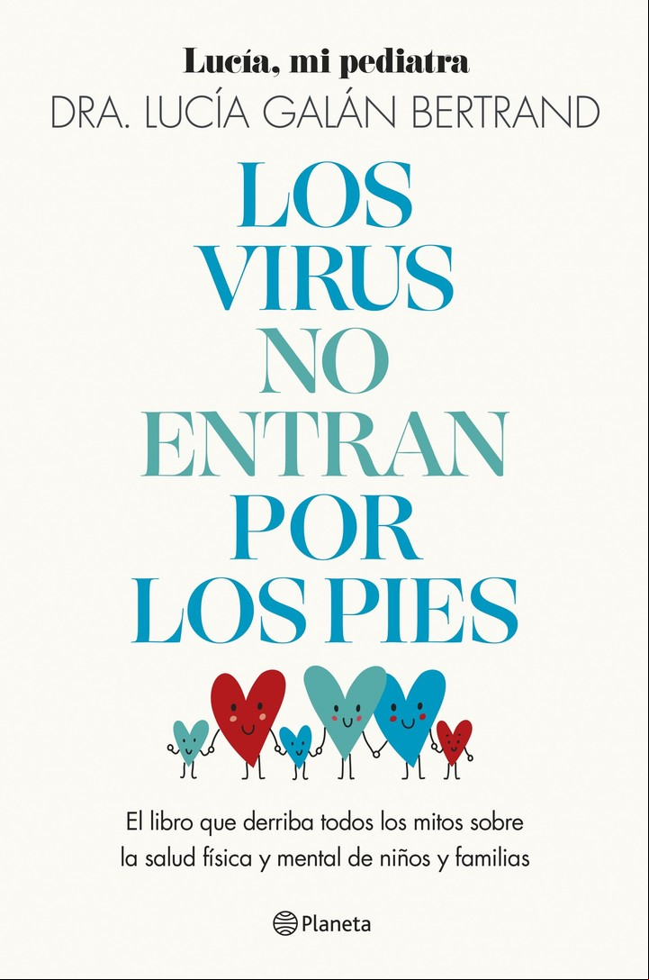 Los virus no entran por los pies (Planeta). Foto: Planeta.